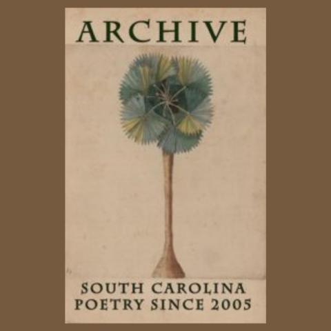 Archive: South Carolina Poetry since 2005 cover