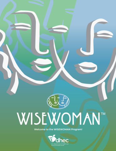 Cover of the Wisewoman booklet from DHEC showes and illustration of two women's faces. 